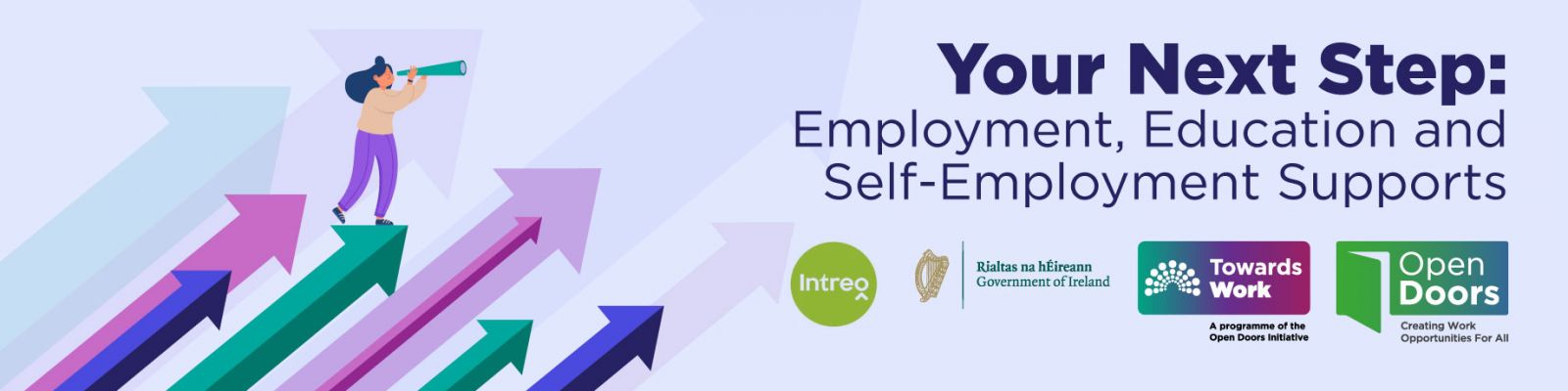 Your Next Step: Employment, Education and Self-Employment Supports