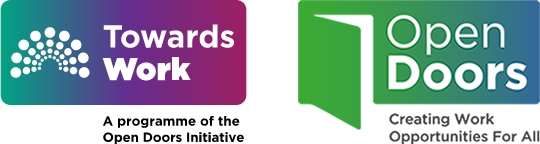 Towards Work and Open Doors Initiative